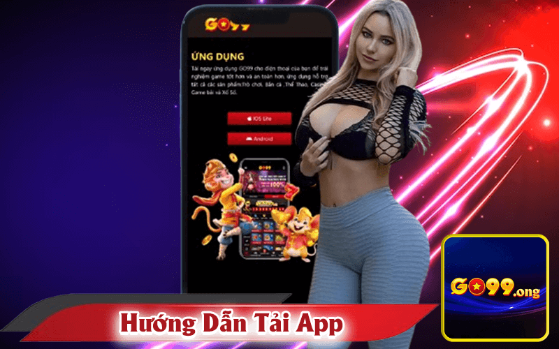 Hướng Dẫn Tải App Go99